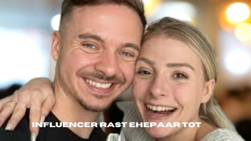 influencer rast ehepaar tot