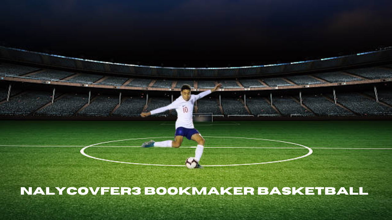 nalycovfer3 bookmaker basketball