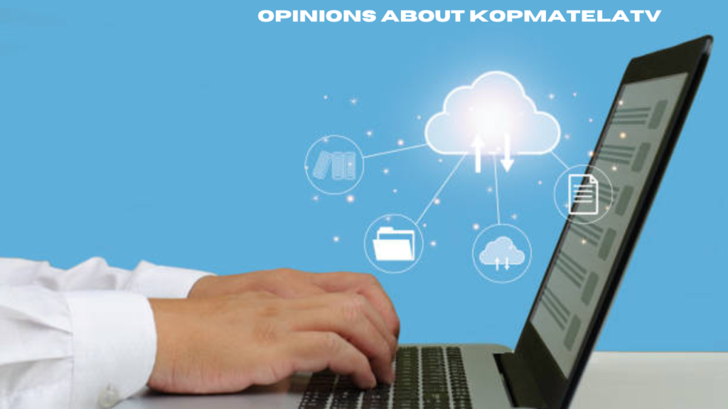 opinions about kopmatelatv