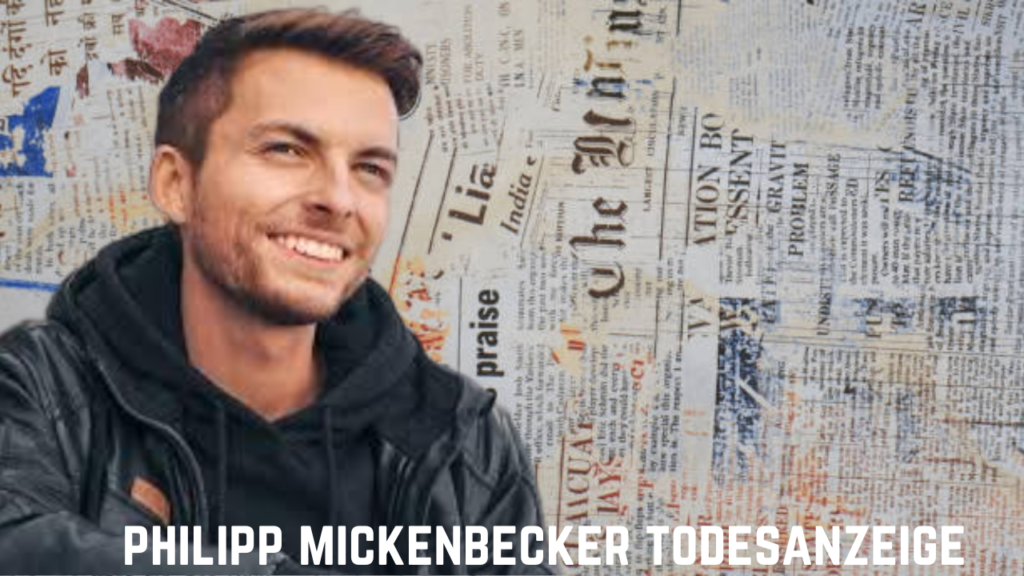 philipp mickenbecker todesanzeige