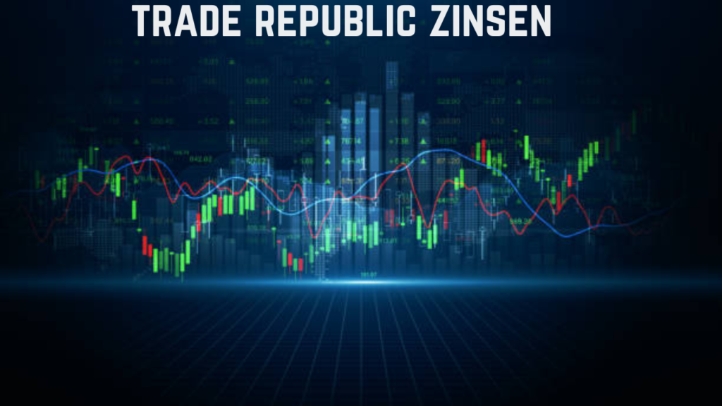 trade republic zinsen