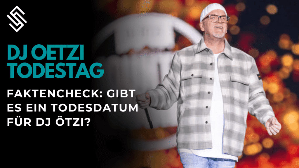 DJ Oetzi Todestag — Faktencheck: Gibt es ein Todesdatum für DJ Ötzi?