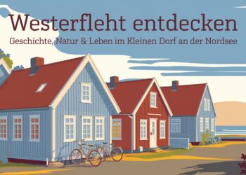 Westerfleht entdecken – Geschichte, Natur & Leben im kleinen Dorf an der Nordsee